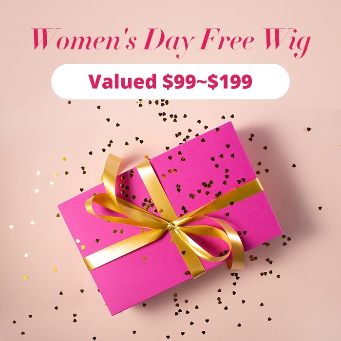 Women's Day Super Gift Free Wigs Valued $100-$150 100% Virgin Hair Wigs