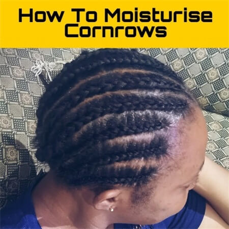 Keep-cornrows-moisturized